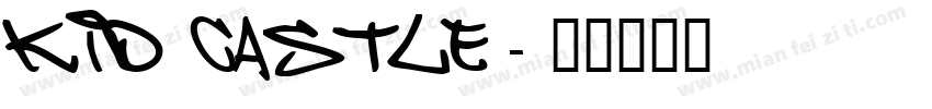 KID CASTLE字体转换